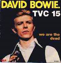 David Bowie : TVC 15